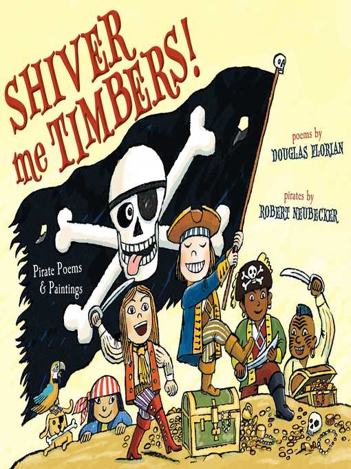 Title details for Shiver Me Timbers! by Douglas Florian - Wait list